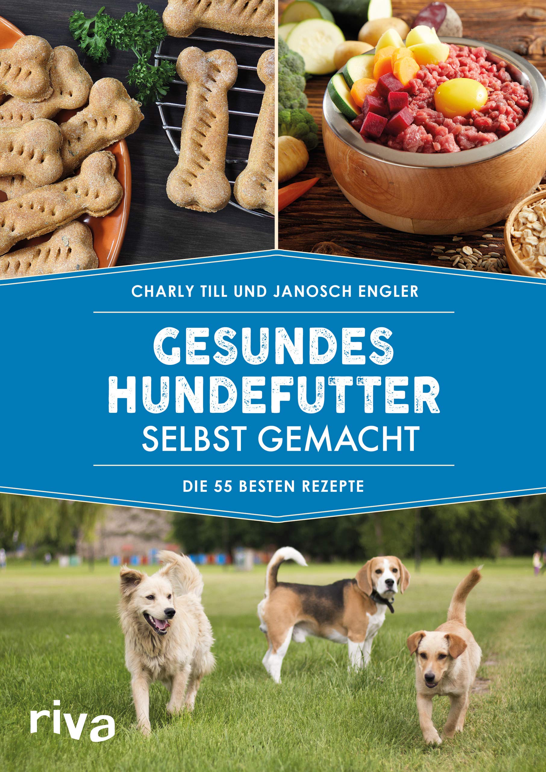 Gesundes Hundefutter selbst gemacht [Charly Till]